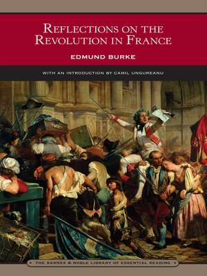 Reflections on the Revolution in France (Barnes & Noble Library of Esssential Reading) - ebook